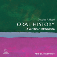 Oral History: A Very Short Introduction (Very Short Introductions)