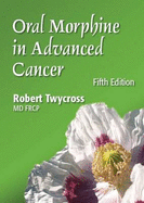 Oral Morphine in Advanced Cancer