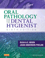 Oral Pathology for the Dental Hygienist