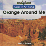 Orange Around Me