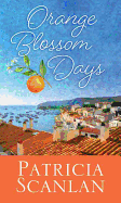 Orange Blossom Days