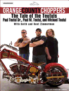 Orange County Choppers: The Tale of the Teutuls