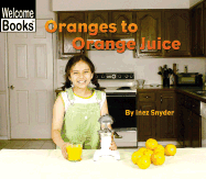 Oranges to Orange Juice
