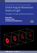 Orbital Angular Momentum States of Light (Second Edition): Propagation through atmospheric turbulence