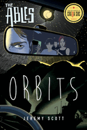 Orbits: The Ables, Book 4