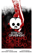 Orchard of the Dead and Other Macabre Tales