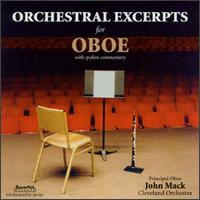 Orchestral Excerpts for Oboe - John Mack (oboe); Cleveland Orchestra