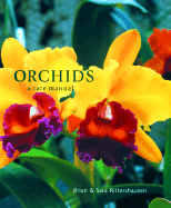 Orchids: A Care Manual