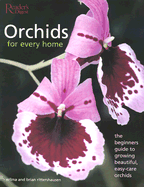 Orchids for Every Home - Rittershausen, Wilma, and Rittershausen, Brian, and Ritters, And Brian and Wilma