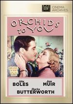 Orchids to You