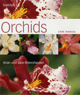 Orchids - Rittershausen, Brian, and Rittershausen, Sara