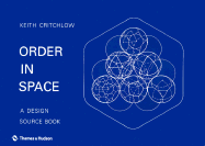 Order in Space: A Design Source Book