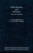 Order Statistics & Inference: Estimation Methods