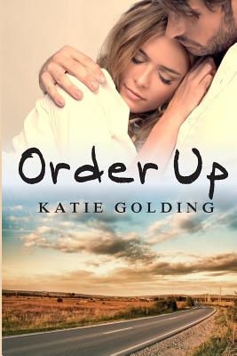 Order Up - Golding, Katie