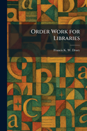 Order Work for Libraries