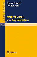 Ordered cones and approximation
