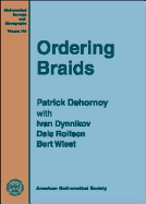 Ordering Braids