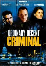 Ordinary Decent Criminal [P&S]