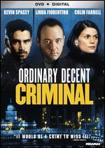 Ordinary Decent Criminal