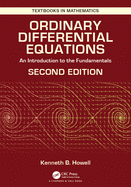 Ordinary Differential Equations: An Introduction to the Fundamentals