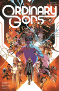 Ordinary Gods Volume 1: God Spark