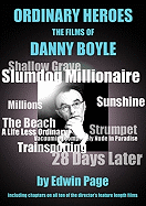 Ordinary Heroes: The Films of Danny Boyle