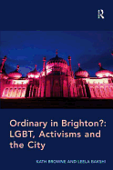 Ordinary in Brighton?: Lgbt, Activisms and the City