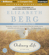 Ordinary Life: Stories