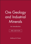 Ore Geology and Industrial Minerals: An Introduction