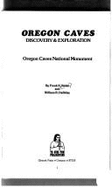 Oregon Caves: Discovery and Exploration
