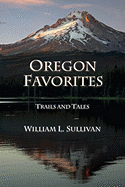 Oregon Favorites: Trails and Tales