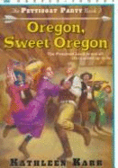Oregon Sweet Oregon