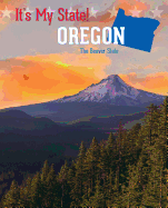 Oregon: The Beaver State