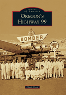 Oregon's Highway 99