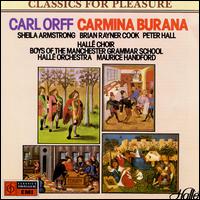 Orff: Carmina Burana - Brian Rayner Cook (baritone); Peter Hall (tenor); Sheila Armstrong (soprano); Hall� Choir (choir, chorus); Hall� Orchestra;...