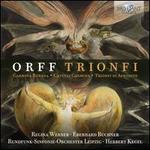 Orff: Trionfi