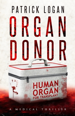 Organ Donor - Logan, Patrick