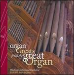 Organ Greats from the Great Organ