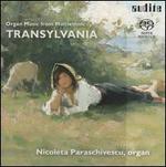 Organ Music from Multiethnic Transylvania 