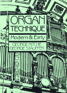 Organ Technique: Modern and Early