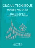 Organ Technique: Modern and Early