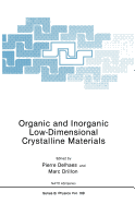 Organic and inorganic low-dimensional crystalline materials