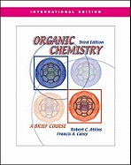 Organic Chemistry: A Brief Course