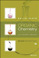 Organic Chemistry as a Second Language: Second Semester Topics