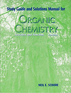 Organic Chemistry & Solutions Manual/Study Guide - Vollhardt, Peter, and Schore, Neil E