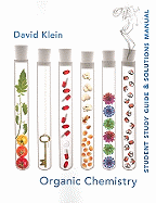 Organic Chemistry Student Study Guide & Solutions Manual
