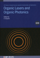Organic Lasers and Organic Photonics (Second Edition)