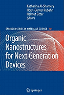 Organic Nanostructures for Next Generation Devices