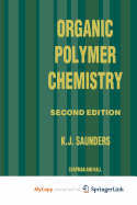 Organic Polymer Chemistry