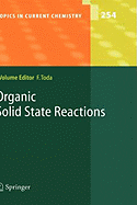 Organic Solid State Reactions